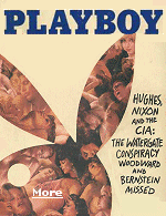 The award-winning Playboy article in September, 1976, Hughes, Nixon and the CIA: the Watergate conspiracy Woodward and Bernstein missed.